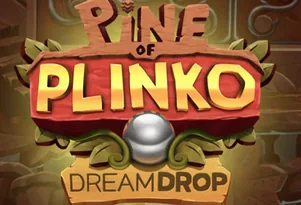 Pine of Plinko Dream Drop